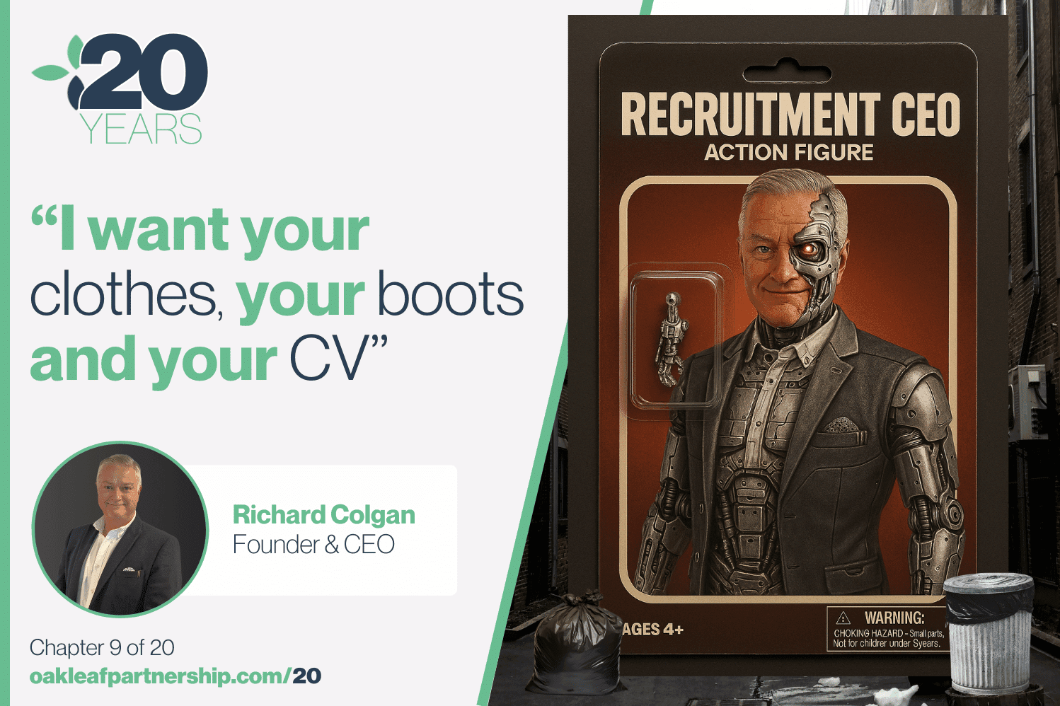 Week 9: “I want your clothes, your boots and your CV“