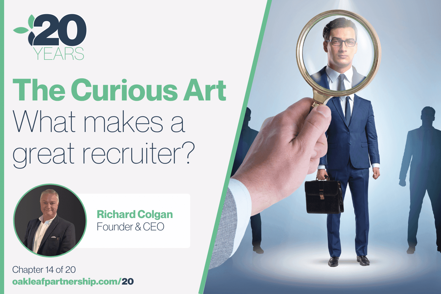 Week 14: The Curious Art: What makes a great recruiter?